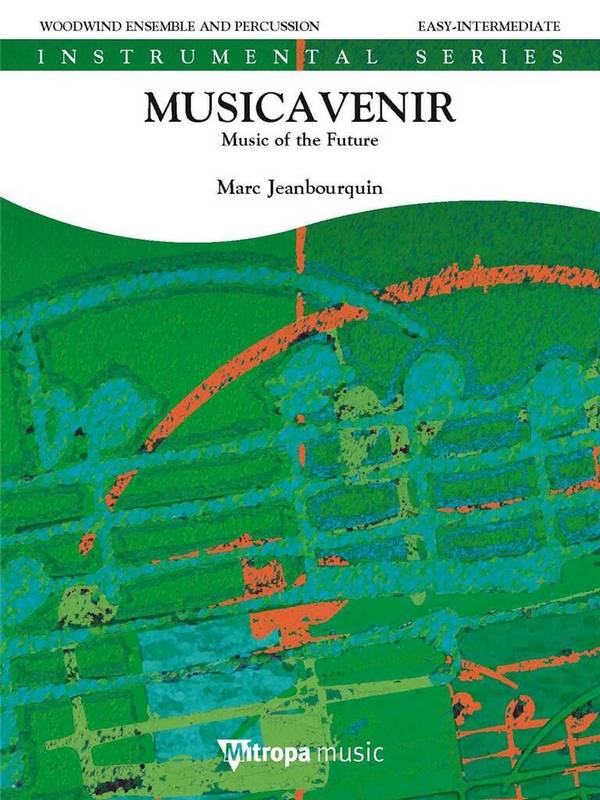 2212-20-070M  M.Jeanbourquin, Musicavenir  Woodwind Ensemble and Percussion  Partitur und Stimmen