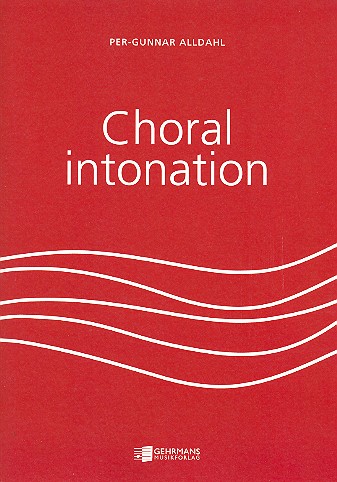 Choral Intonation   Seminar on new aspects on intonation problems  