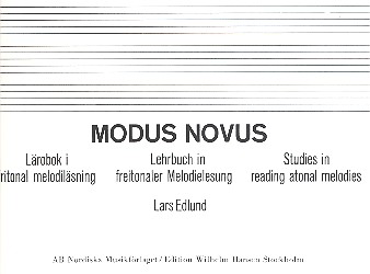 Modus Novus &nbsp;&nbsp;Lehrbuch in freitonaler Melodielesung&nbsp;&nbsp;