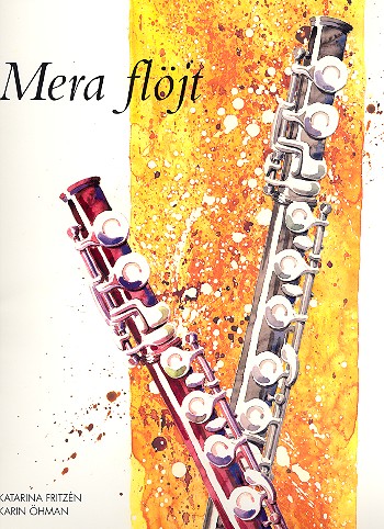 Mera Flöjt (+CD): 35 popular pieces for  flute  