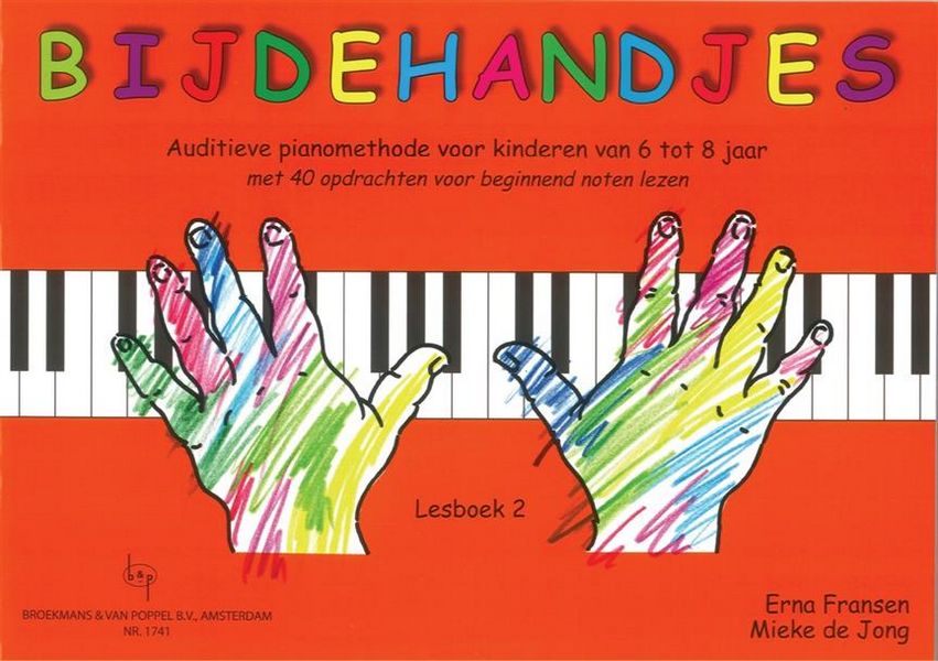 Erna Fransen_Mieke de Jong, Bijdehandjes 2 (Auditieve Piano)  Klavier  Buch