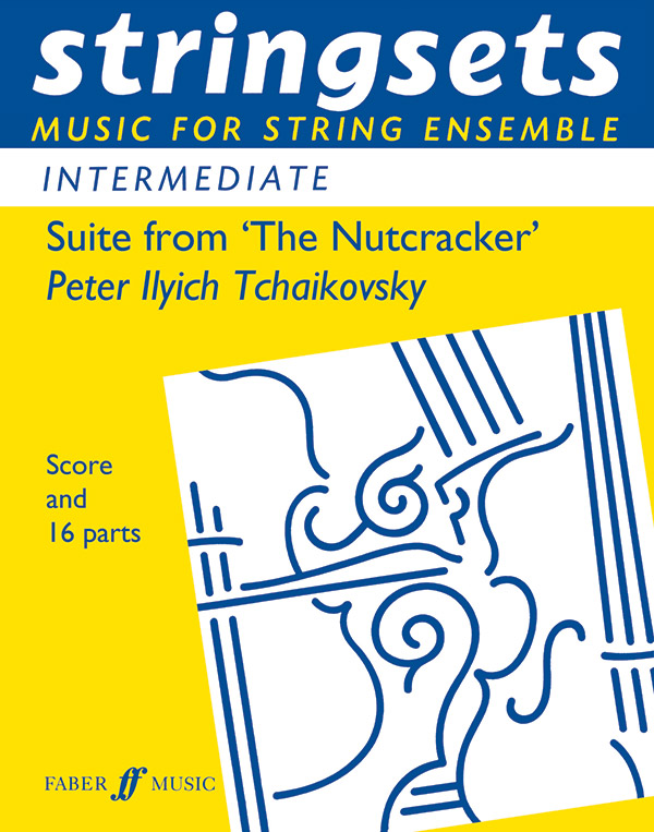 Suite from The Nutcracker&nbsp;&nbsp;for string ensemble&nbsp;&nbsp;score and 16 parts (4-4-2)-2-3-1