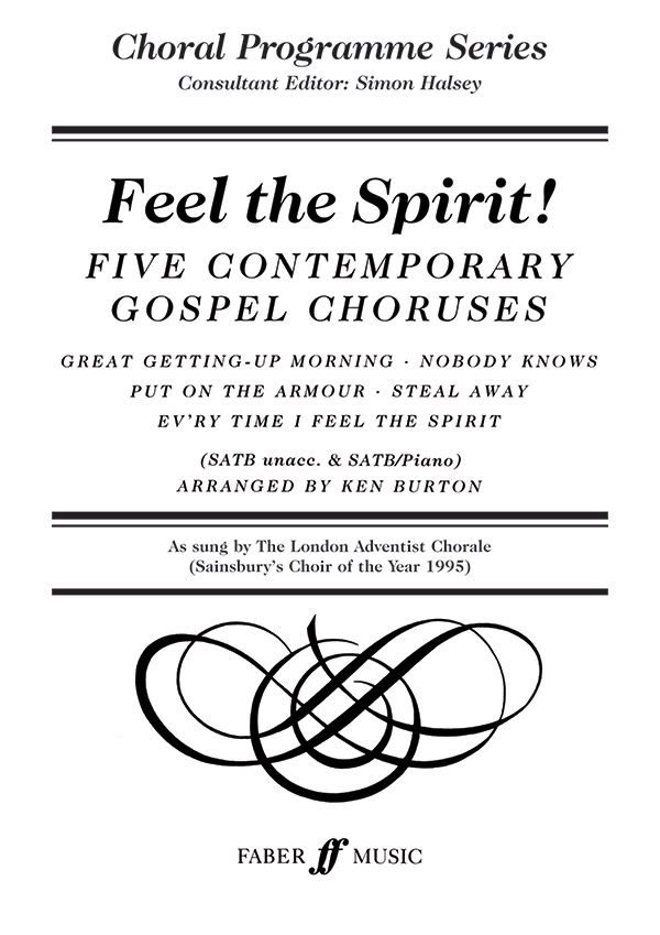FEEL THE SPIRIT 5 GOSPEL CHORUSES&nbsp;&nbsp;FUER GEM CHOR A CAPPELLA  PARTITUR&nbsp;&nbsp;BURTON, KEN. ARR.