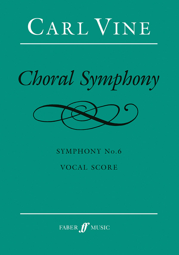 Choral Symphony (vocal score)    Large-scale choral works