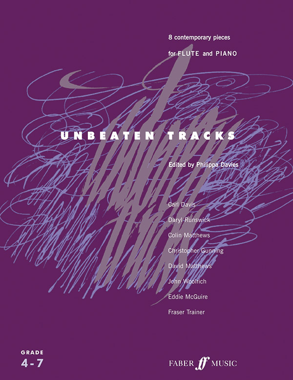 Unbeaten Tracks 8 contemporary&nbsp;&nbsp;pieces for flute and piano&nbsp;&nbsp;