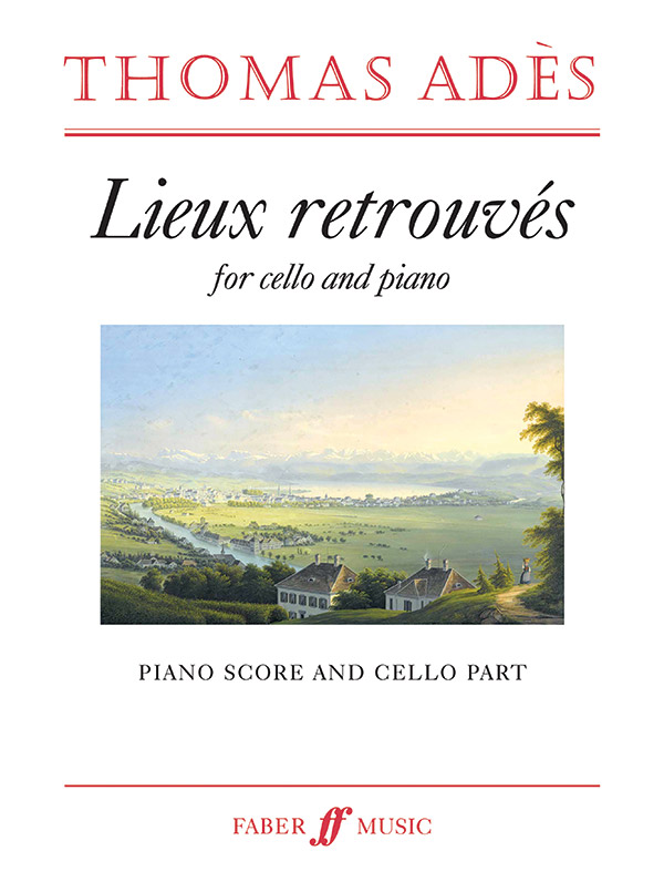 Lieux Retrouvés op.26 for cello and piano    