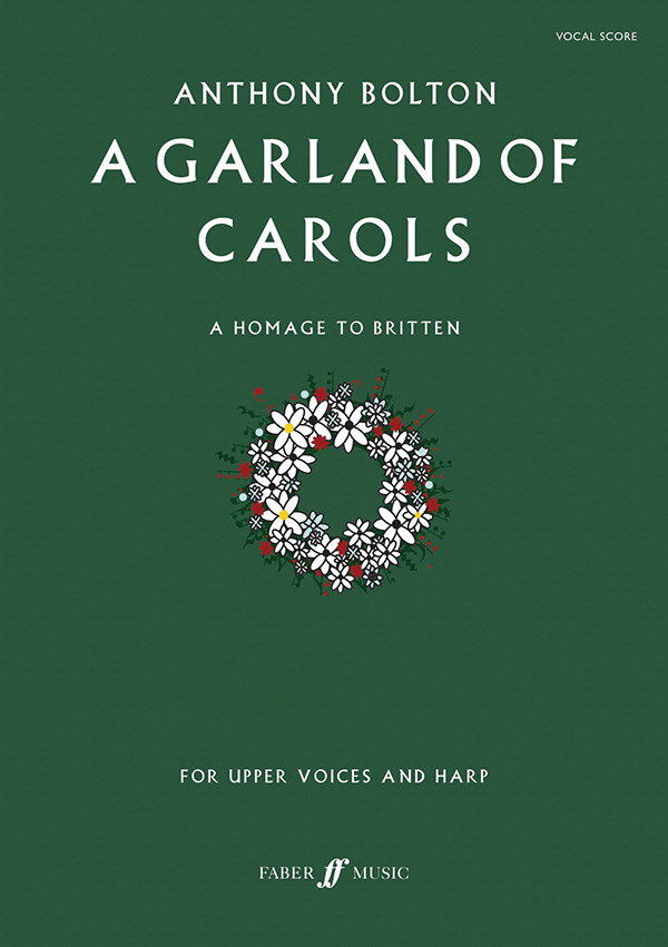A Garland of Carols  for female chorus and harp  score