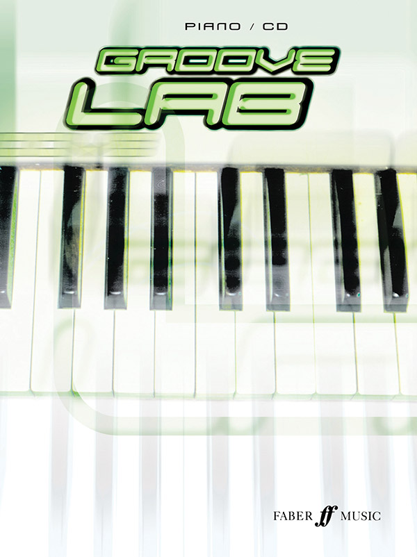 Hampton, A & Motion, D Groove Lab (keyboard and CD)&nbsp;&nbsp;&nbsp;&nbsp;Piano Albums