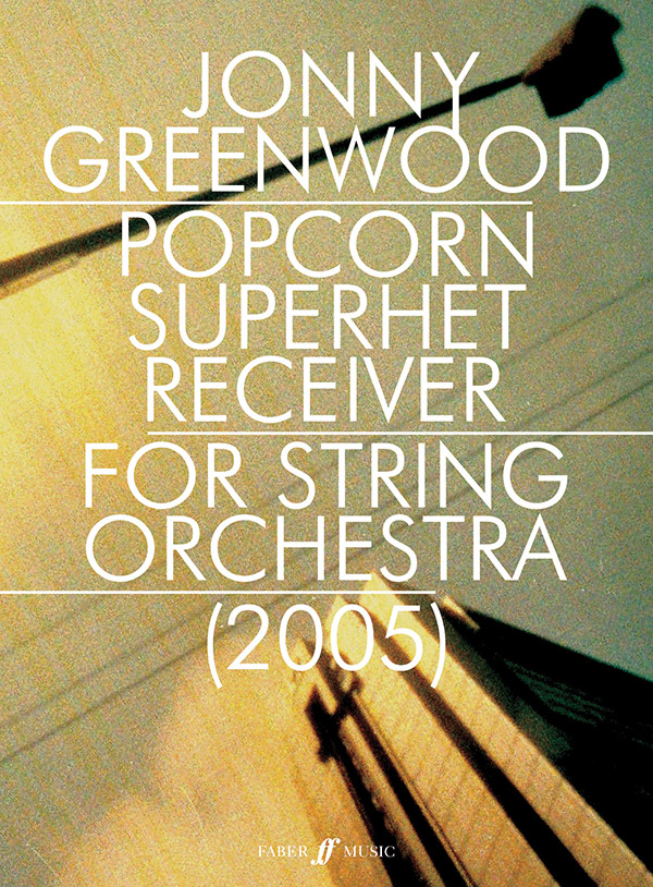 Popcorn Superhet Receiver  for string orchestra  score