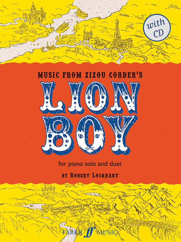 Music from Zizou Corder's Lion Boy&nbsp;&nbsp;(+CD): for piano solo (piano 4 hands)&nbsp;&nbsp;