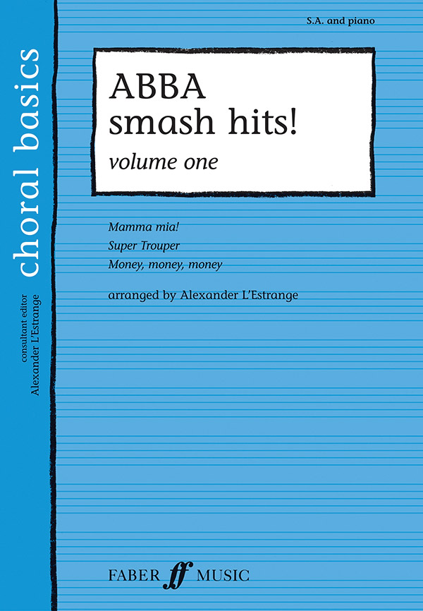 Abba Smash Hits vol.1 for  female chorus and piano  