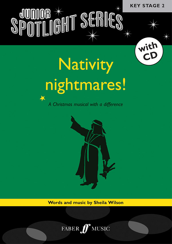 NATIVITY NIGHTMARES (+CD)&nbsp;&nbsp;A CHRISTMASMUSICAL ,  VOCAL SCORE&nbsp;&nbsp;JUNIOR SPOTLIGHT SERIES