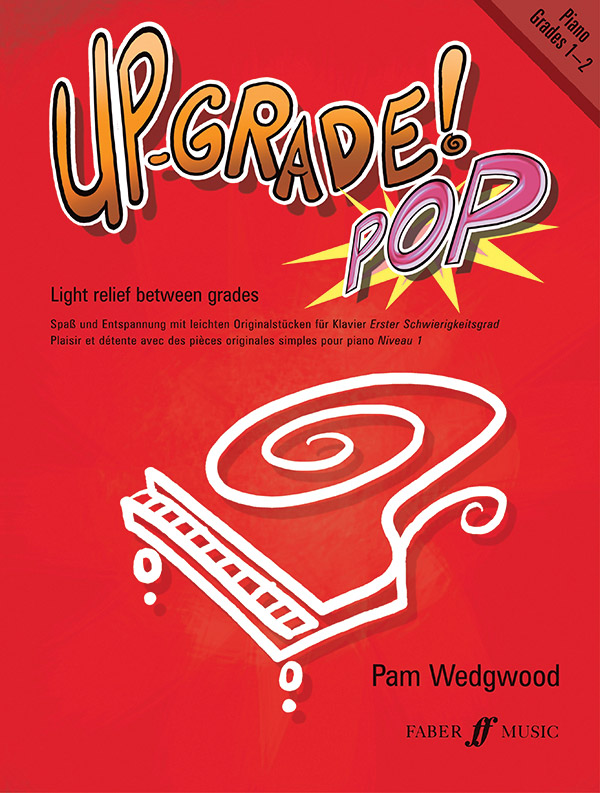 Up-Grade Pop Grades 1-2&nbsp;&nbsp;for piano&nbsp;&nbsp;