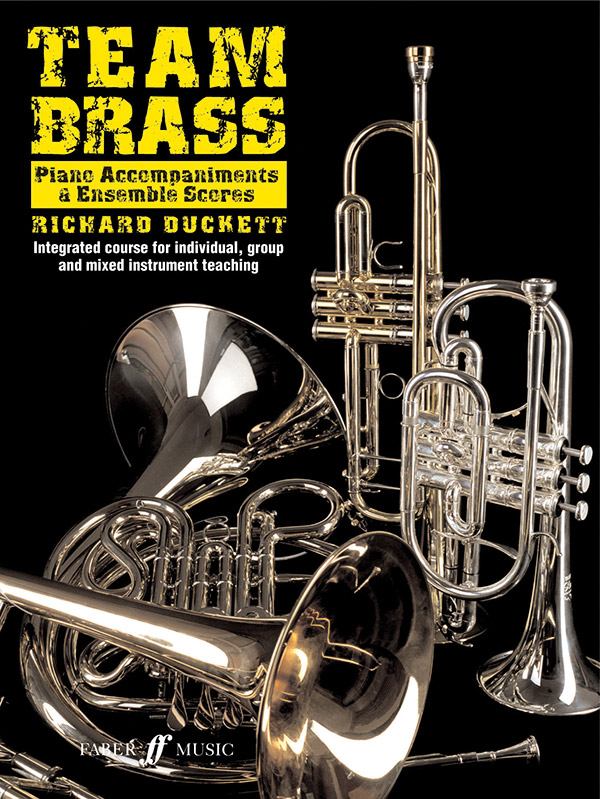 Team Brass. Piano Accompaniment/Score&nbsp;&nbsp;&nbsp;&nbsp;Brass general (non-specific)