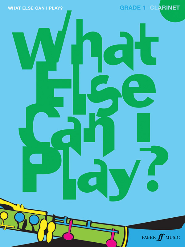 What else can I play Grade 1&nbsp;&nbsp;for clarinet and piano&nbsp;&nbsp;