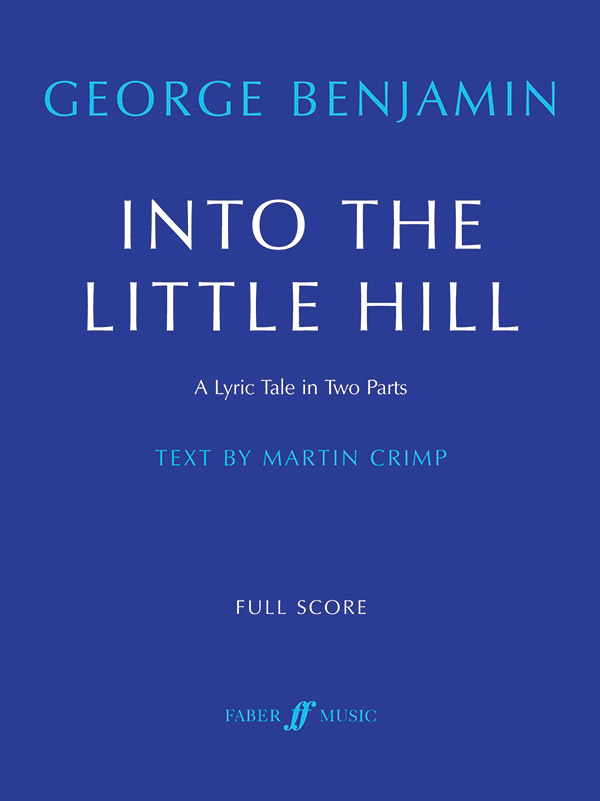 Into the little Hill  for soprano, contralto and ensemble of 15 players  full score