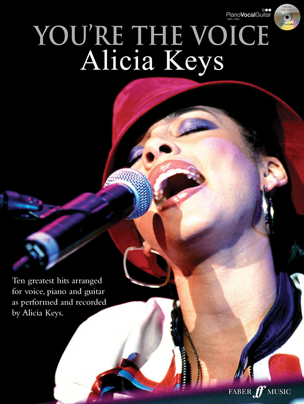 You're the Voice (+CD): Alicia Keys&nbsp;&nbsp;songbook piano/vocal/guitar&nbsp;&nbsp;