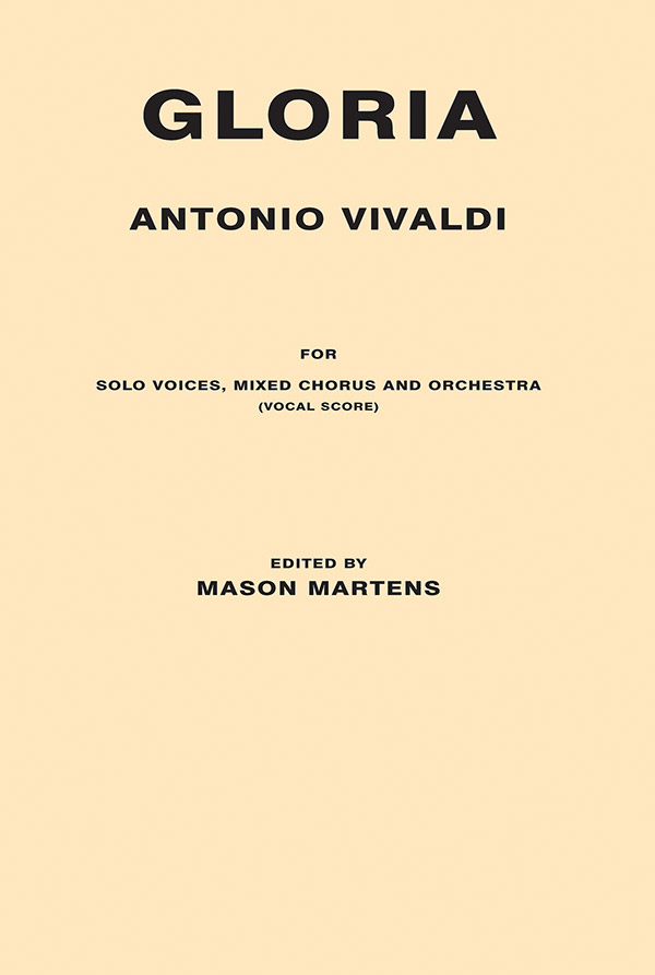 Vivaldi, Antonio (ed. Martens) Gloria (vocal score)&nbsp;&nbsp;&nbsp;&nbsp;Large-scale choral works