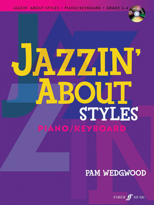 Jazzin' about Styles (+Online Audio)   for keyboard (piano)  