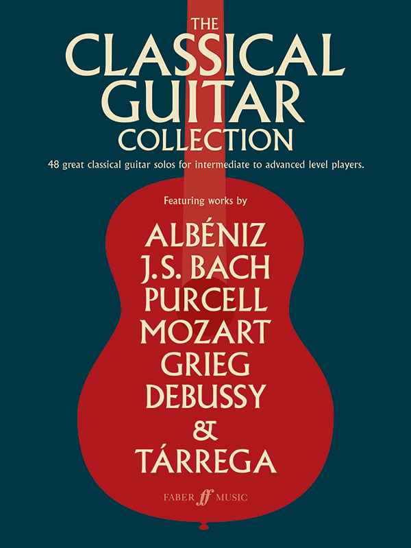 The Classical Guitar Collection&nbsp;&nbsp;for guitar&nbsp;&nbsp;