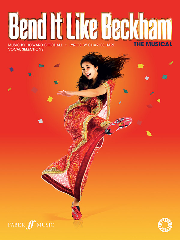 Bend it like Beckham - The Musical vocal selections  songbook piano/vocal/guitar  