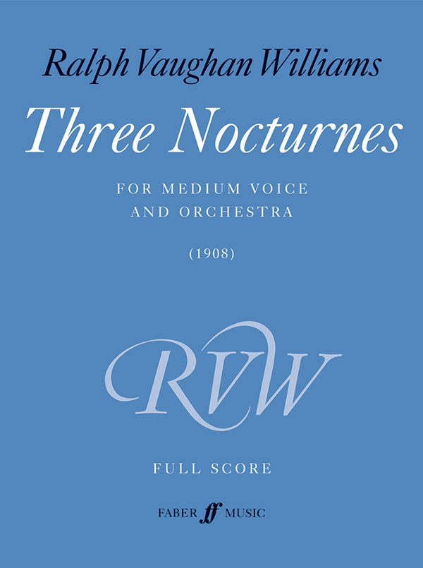 0571539599  Ralph Vaughan Williams, Three Nocturnes  for medium voice and orchestra  Partitur