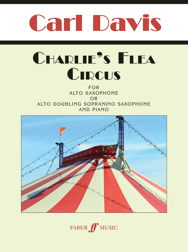 Charlie's Flea Circus&nbsp;&nbsp;for alto saxophone (sopranino) and piano&nbsp;&nbsp;