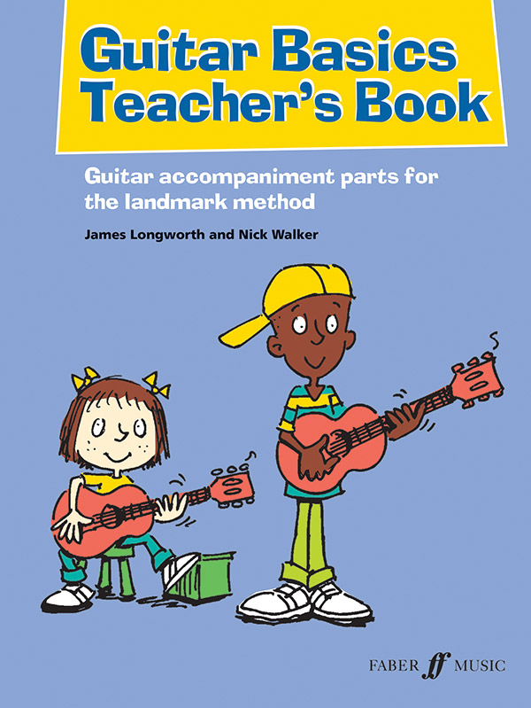 0571541666 J. Longworth, Guitar Basics Teacher's Book  for guitar  