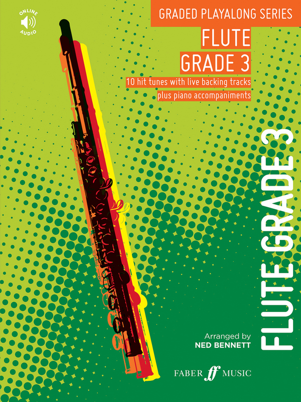 Bennett, Ned (Arranger), Graded Playalong Series: Flute Grade 3&nbsp;&nbsp;Flute, Piano&nbsp;&nbsp;