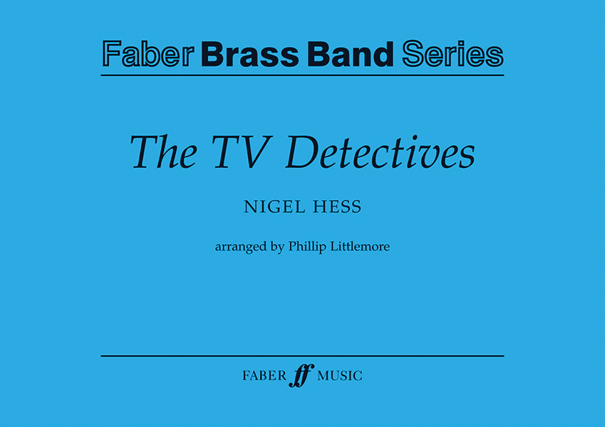 TV Detectives, The. Brass band (sc&pts)&nbsp;&nbsp;&nbsp;&nbsp;Brass band