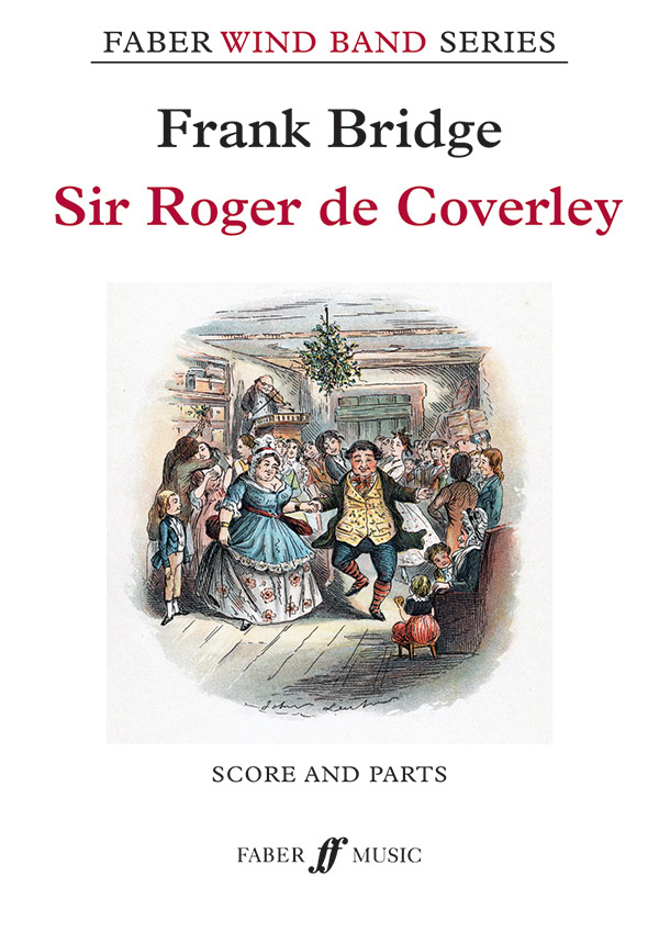 0571572383  Frank Bridge, Sir Roger de Coverley  für Blasorchester  Partitur und Stimmen