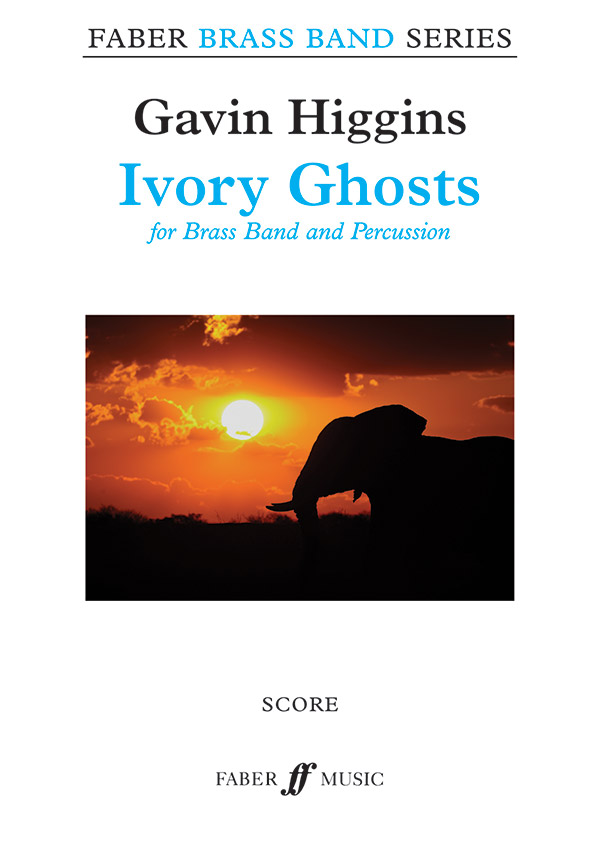 0571572413  Gavin Higgins, Ivory Ghosts  for Brass Band and Percussion  Score