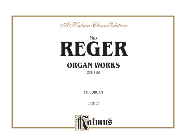 Organ Works op.59&nbsp;&nbsp;&nbsp;&nbsp;