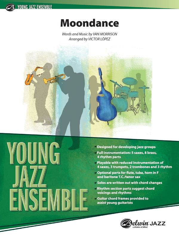 Moondance:&nbsp;&nbsp;for jazz ensemble&nbsp;&nbsp;score and parts