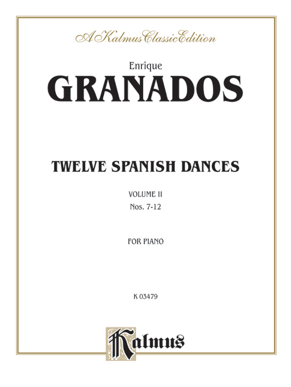 12 spanish Dances vol.2 (nos.7-12)  for piano  