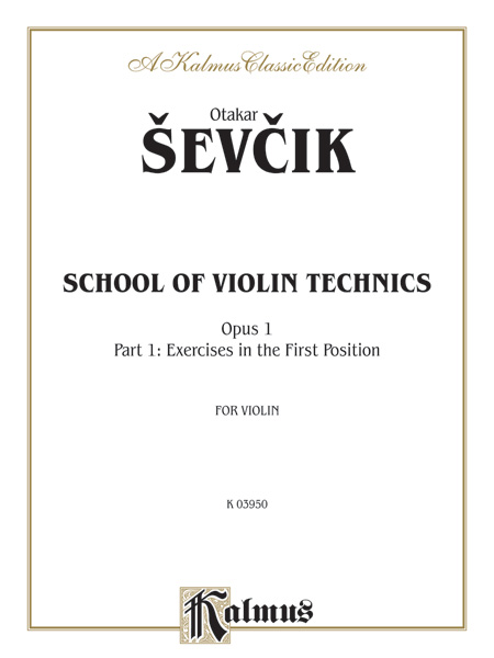 School of Violin Technics op.1 Vol. 1  Exercises in the First Position for violin  