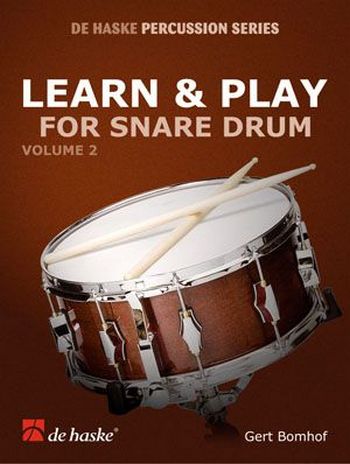 Gert Bomhof Learn & Play, Vol. 2&nbsp;&nbsp;for snare drum&nbsp;&nbsp; 