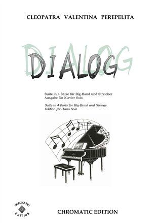 Dialog für Big-Band und Streicher  für Klavier  