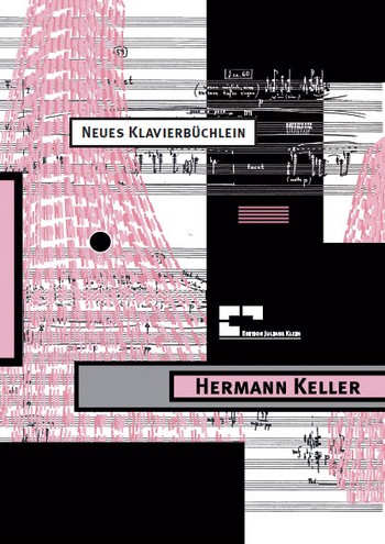 Neues Klavierbüchlein&nbsp;&nbsp;16 Charakterstücke für präparierten Flügel&nbsp;&nbsp;