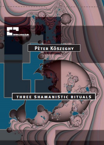three shamanistic rituals&nbsp;&nbsp;Orchester (2 Fl., 2 Ob., 2 Klar., 2 Fg., 4 Hr., 2 Trp., 2 Pos., Tb., 2&nbsp;&nbsp;