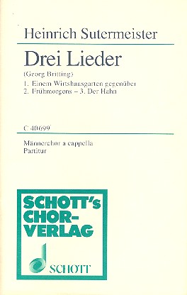 Drei Lieder  für Männerchor (TTBB)  Partitur