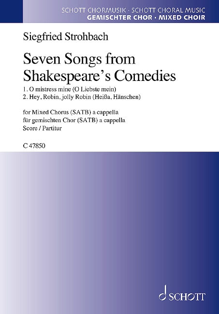 Seven Songs from Shakespeare's Comedies&nbsp;&nbsp;für gemischten Chor (SATB)&nbsp;&nbsp;Chorpartitur