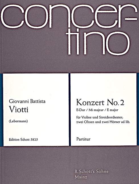 Konzert No. 2 E-Dur  für Violine und Streichorchester, 2 Oboen und 2 Hörner ad libitum  Partitur