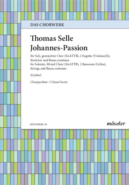 Johannes-Passion  für Soli, Chor und Instrumente  Chorpartitur