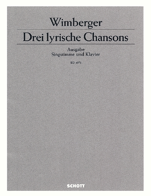 Drei lyrische Chansons&nbsp;&nbsp;für Singstimme und Kammerorchester&nbsp;&nbsp;Klavierauszug