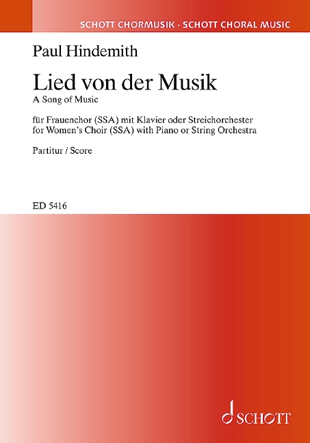 Lied von der Musik  für Frauenchor (SSA) mit Klavier oder Streichorchester  Partitur - (= Klavierstimme)