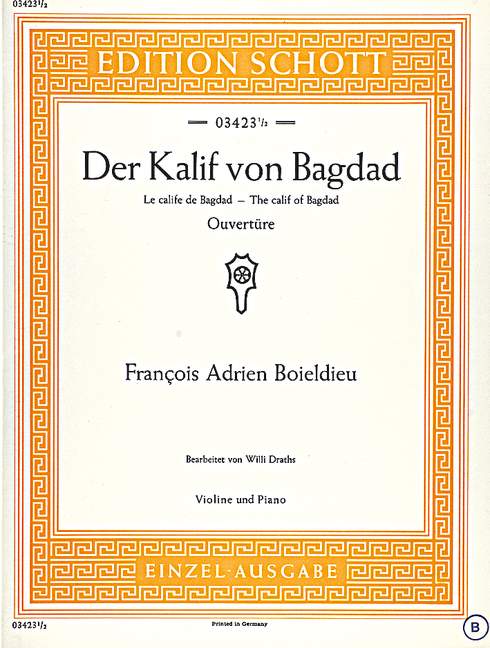 Der Kalif von Bagdad (Ouvertüre D-Dur)  für Violine und Klavier  Klavierauszug mit Solostimme