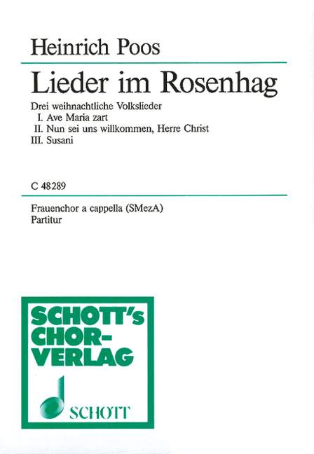 Lieder im Rosenhag  für Frauenchor (SMezA)  Chorpartitur
