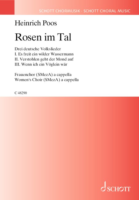 Rosen im Tal  für Frauenchor (SMezA)  Chorpartitur