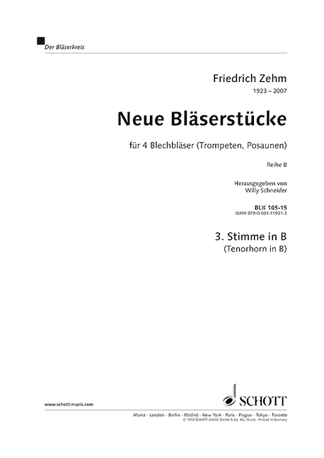 Neue Bläserstücke&nbsp;&nbsp;für 4 Blechbläser&nbsp;&nbsp;Einzelstimme - 3. Stimme in B (Trompete, Flügelhorn in B)